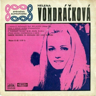 Helena Vondráčková - Miláčku / Bim - Bum, Rána - SP / Vinyl