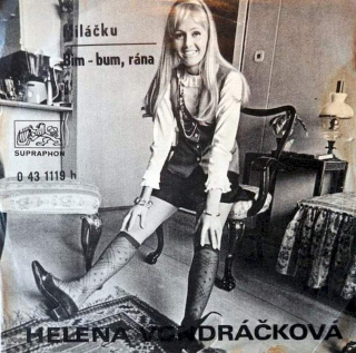 Helena Vondráčková - Miláčku / Bim - Bum, Rána - SP / Vinyl