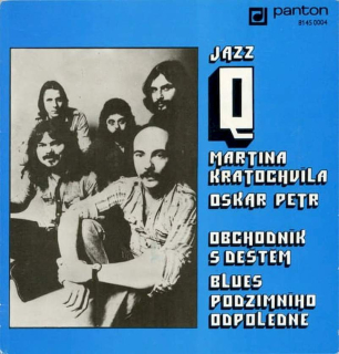 Jazz Q, Oskar Petr - Obchodník S Deštěm / Blues Podzimního Odpoledne - SP / Vinyl