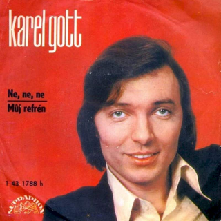 Karel Gott - Ne Ne Ne / Můj Refrén - SP / Vinyl