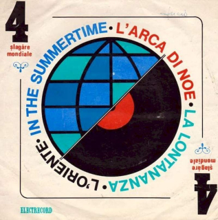 Orchestra Electrecord Dirijor: Alexandru Imre - 4 Slagare Mondiale: L'oriente / L'arca Di Noe / In The Summertime / La Lontananza - SP / Vinyl