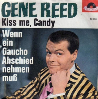 Gene Reed - Kiss Me, Candy - SP / Vinyl