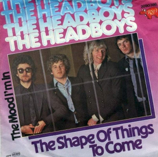 The Headboys - The Shape Of Things To Come - SP / Vinyl