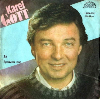 Karel Gott - Žít / Správná Noc - SP / Vinyl