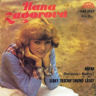 Hana Zagorová - Nápad (Everybody's Rockin') / Sloky Trochu Smutné Lásky - SP / Vinyl