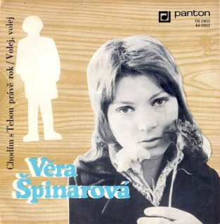 Věra Špinarová - Chodím S Tebou Právě Rok / Volej, Volej - SP / Vinyl