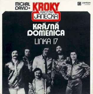 Michal David + Kroky - Krásná Domenica / Linka 17 - SP / Vinyl