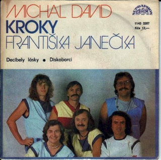Michal David, Kroky - Decibely Lásky / Diskoborci - SP / Vinyl