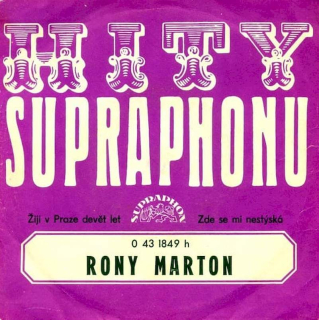 Rony Marton - Žiji V Praze Devět Let / Zde Se Mi Nestýská - SP / Vinyl