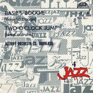 Czechoslovak Radio Jazz Orchestra - Basie's Boogie / Two O'clock Jump - SP / Vinyl
