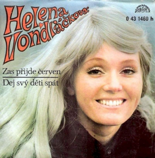 Helena Vondráčková - Zas Přijde Červen / Dej Svý Děti Spát - SP / Vinyl