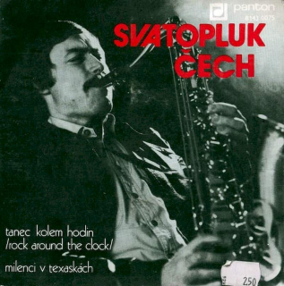 Svatopluk Čech - Tanec Kolem Hodin / Milenci V Texaskách - SP / Vinyl