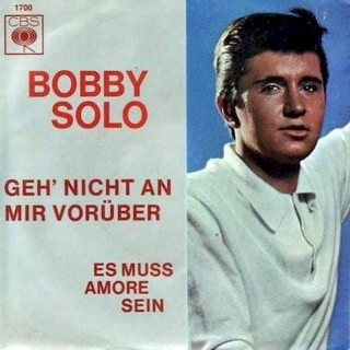 Bobby Solo - Es Muss Amore Sein / Geh' Nicht Vorbei - SP / Vinyl