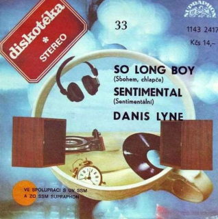 Danis Lyne - So Long Boy (Sbohem, Chlapče) / Sentimental (Sentimentální) - SP / Vinyl