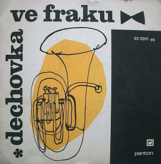 Dechovka Ve Fraku - Dechovka Ve Fraku - SP / Vinyl