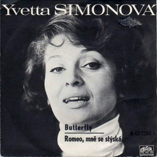 Yvetta Simonová - Butterfly / Romeo, Mně Se Stýská - SP / Vinyl