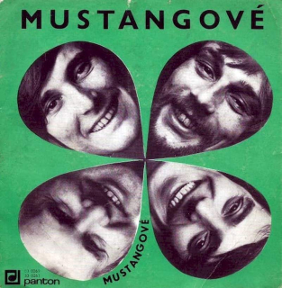 Mustangové - Mustangové - SP / Vinyl