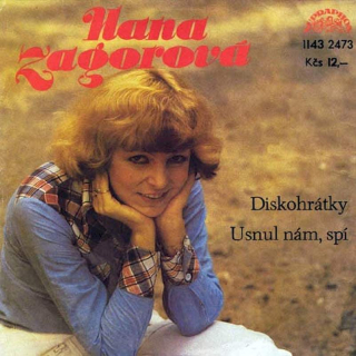 Hana Zagorová - Diskohrátky / Usnul Nám, Spí - SP / Vinyl