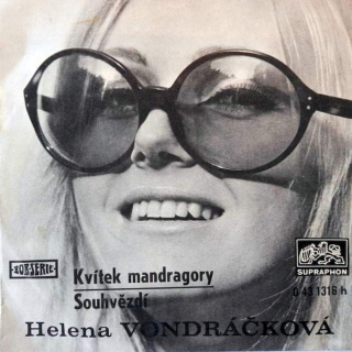 Helena Vondráčková - Kvítek Mandragory / Souhvězdí - SP / Vinyl