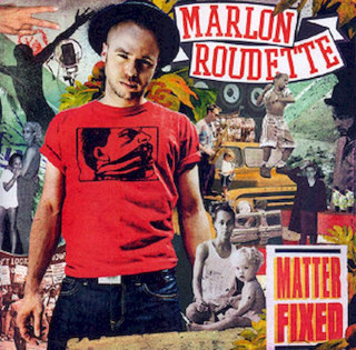 Marlon Roudette - Matter Fixed - CD