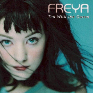 Freya - Tea With The Queen - CD