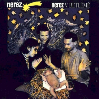 Nerez - Nerez V Betlémě - CD
