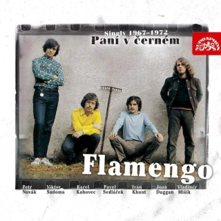 Flamengo - Paní V Černém (Singly 1967–1972) - CD
