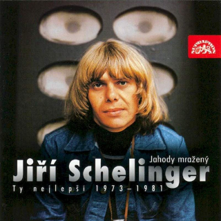 Jiří Schelinger - Jahody Mražený (Ty Nejlepší 1973-1981) - CD