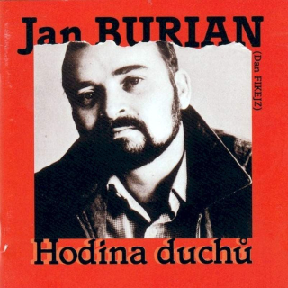 Jan Burian, Daniel Fikejz - Hodina Duchů - CD