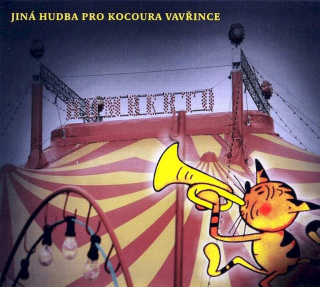 Various - Jiná Hudba Pro Kocoura Vavřince - CD