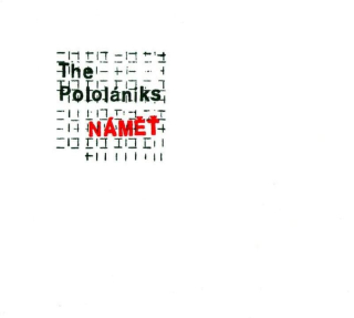 The Pololáníks - Náměť - CD