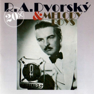 R. A. Dvorský, R. A. Dvorský Orchestra - 20x R. A. Dvorský & Melody Boys - CD