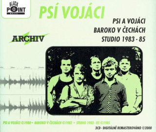 Psí Vojáci - Psi A Vojáci / Baroko V Čechách / Studio 1983 - 85 - CD