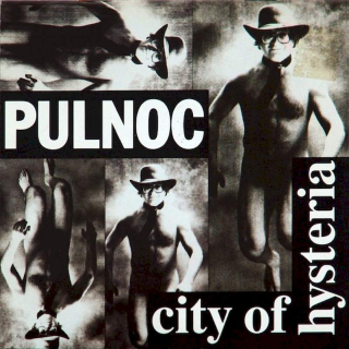 Půlnoc - City Of Hysteria - CD