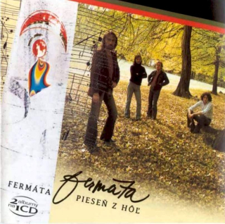 Fermáta - Fermáta / Pieseň Z Hôľ - CD