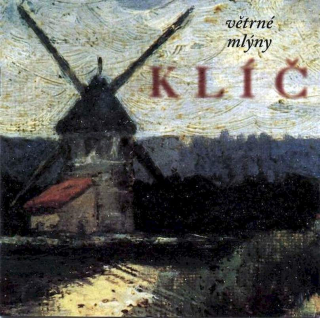 Klíč - Větrné Mlýny - CD