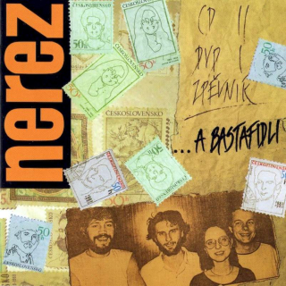 Nerez - …A Bastafidli! - CD + DVD