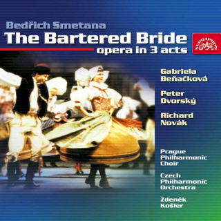 Bedřich Smetana, Gabriela Beňačková, Peter Dvorský, Richard Novák, The City Of Prague Philharmonic Choir, The Czech Philharmonic Orchestra, Zdeněk Košler - The Bartered Bride - Opera In 3 Acts - CD