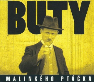 Buty - Malinkého Ptáčka - CD