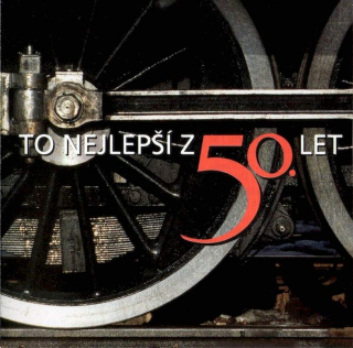 Various - To Nejlepší Z 50. Let - CD