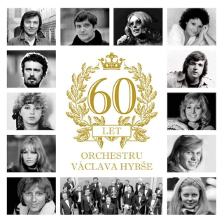 Václav Hybš - 60 Let Orchestru Václava Hybše - CD
