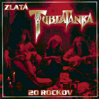 Tublatanka - Zlatá Tublatanka - 20 Rockov - CD