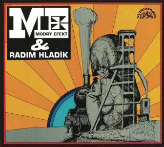 The Blue Effect & Radim Hladík - Modrý Efekt & Radim Hladík - CD