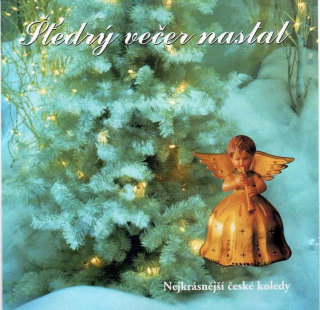 Various - Štedrý Večer Nastal (Nejkrásnější České Koledy) - CD
