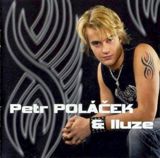 Petr Poláček & Iluze - Petr Poláček & Iluze - CD