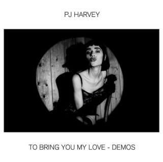 PJ Harvey - To Bring You My Love - Demos - CD
