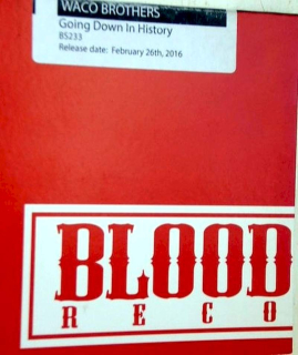 The Waco Brothers - Going Down In History - CD