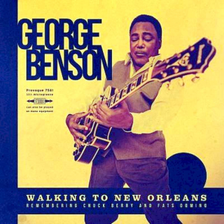 George Benson - Walking To New Orleans (Remembering Chuck Berry And Fats Domino) - CD