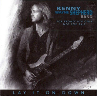 Kenny Wayne Shepherd Band - Lay It On Down - CD