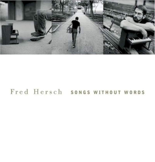 Fred Hersch - Songs Without Words - CD